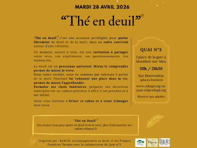 Th&eacute; en deuil, un rendez-vous mensuel